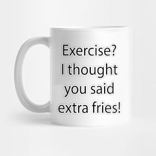 Funny Quote 19 Mug